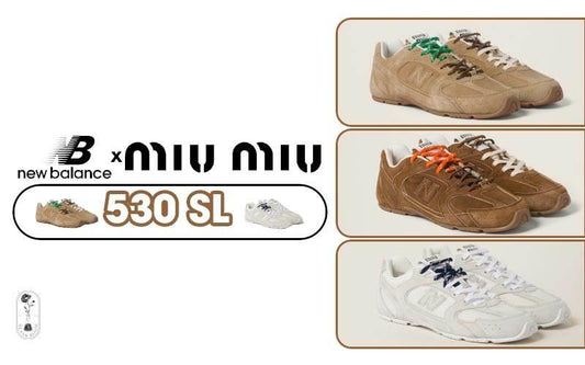KẾT HỢP HOÀN HẢO MẪU GIÀY 530 SL MIU MIU X NEW BALANCE - Blank Room