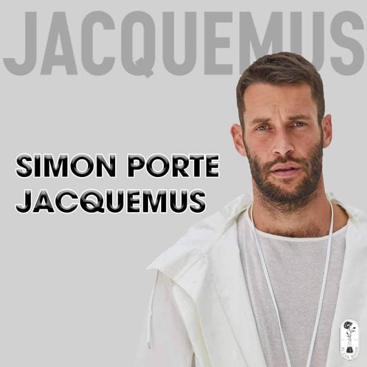 SIMON PORTE JACQUEMUS - CHÀNG NGHỆ SĨ MỘNG MƠ CỦA LÀNG THỜI TRANG - Blank Room