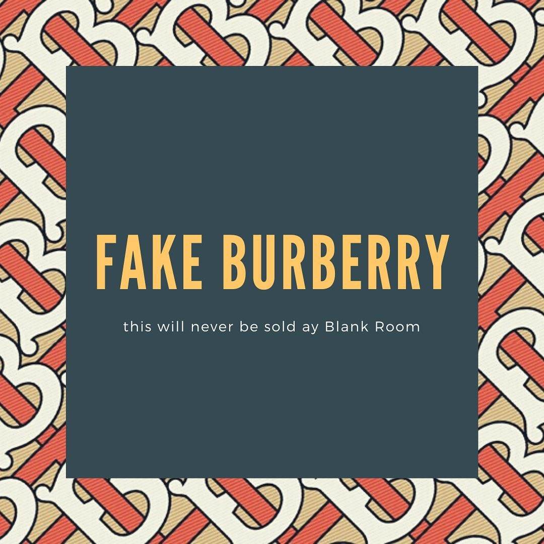 FAKE BURBERRY - HÃY CHECK LẠI NHỮNG CHIẾC ÁO BURBERRY CỦA MÌNH - Blank Room