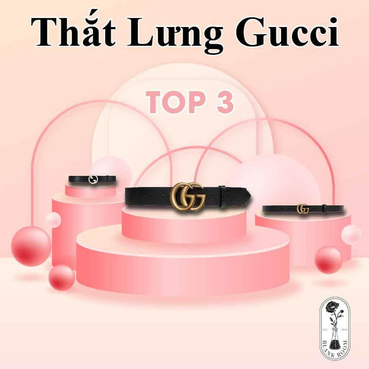TOP 03 THẮT LƯNG GUCCI ĐẸP NHẤT NĂM 2024 - Blank Room