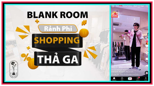 tiktoker rảnh phi shopping thả ga mua sắm đồ hiệu authentic tại Blank Room Hà Nội