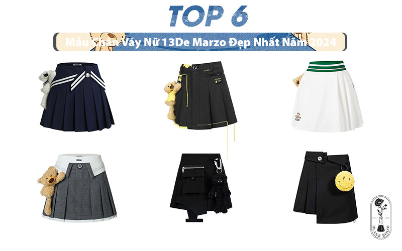 top 6 mẫu chân váy nữ 13de marzo đẹp nhất năm 2024